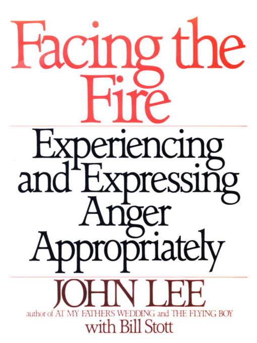 Title details for Facing the Fire by John Lee - Available